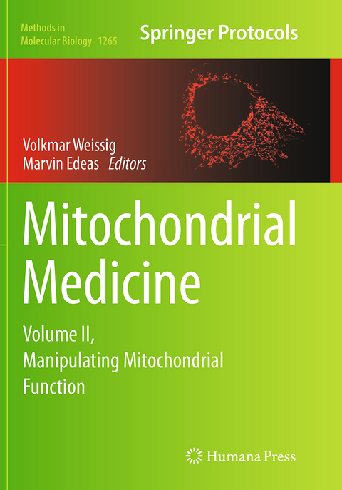 Mitochondrial Medicine - 