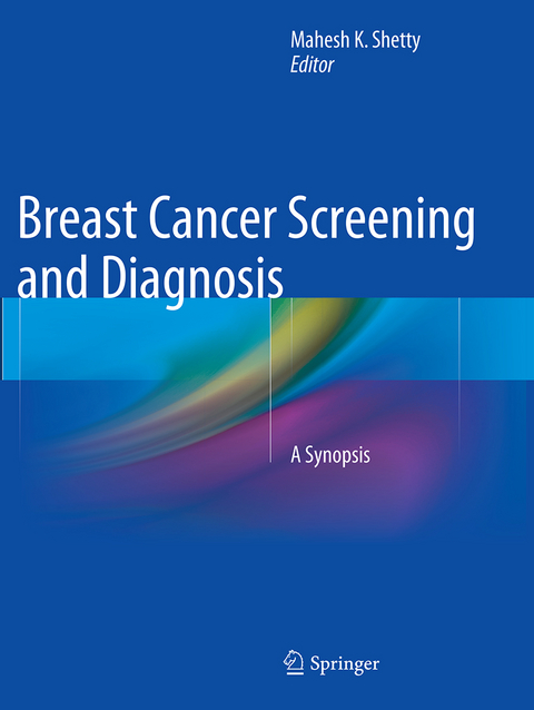 Breast Cancer Screening and Diagnosis - 