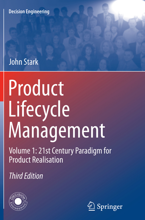 Product Lifecycle Management (Volume 1) - John Stark