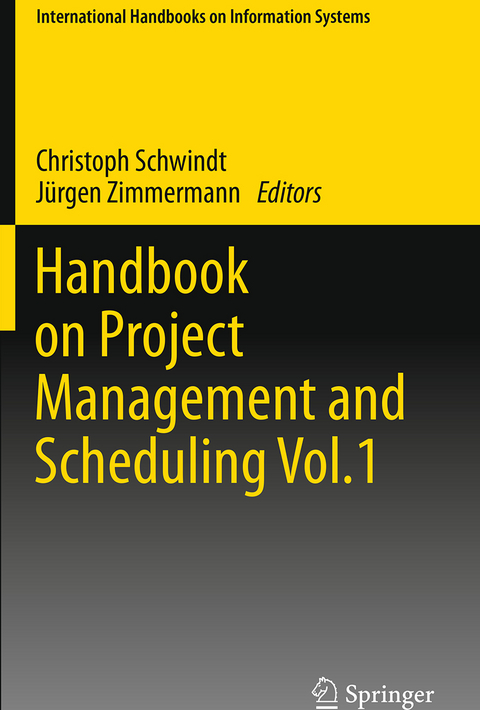 Handbook on Project Management and Scheduling Vol.1 - 