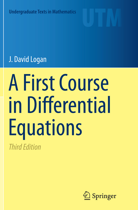 A First Course in Differential Equations - J. David Logan