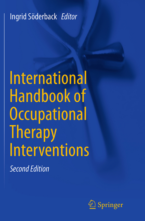 International Handbook of Occupational Therapy Interventions - 