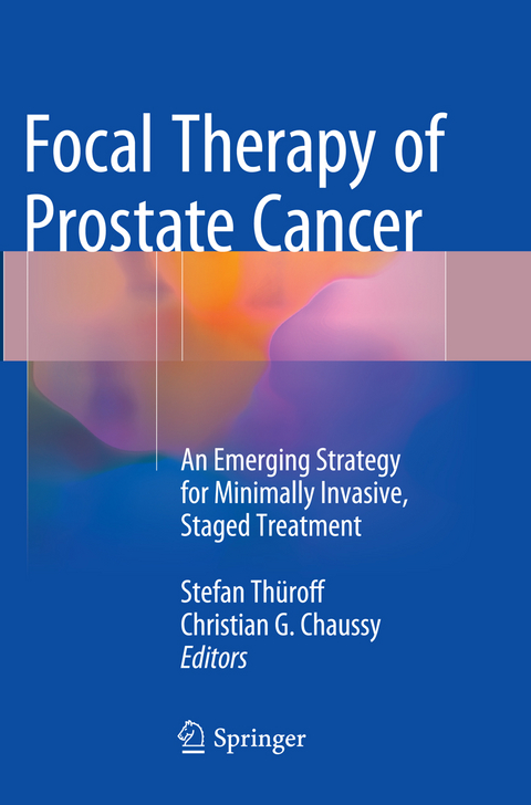 Focal Therapy of Prostate Cancer - 