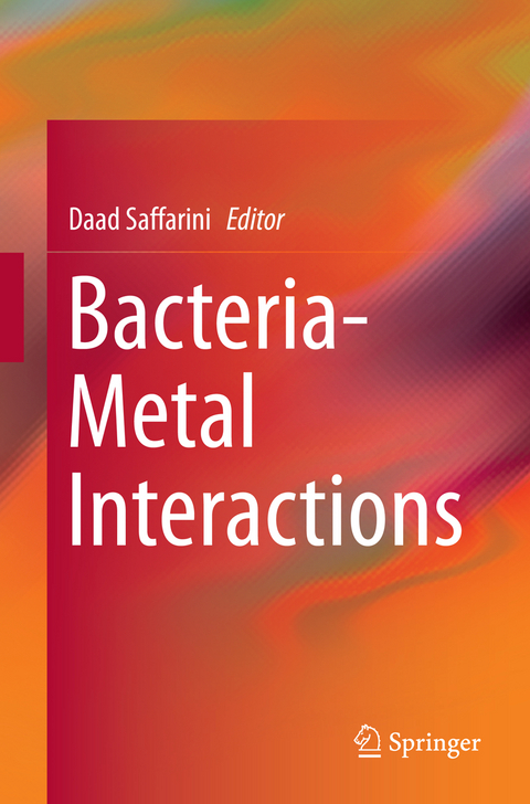 Bacteria-Metal Interactions - 