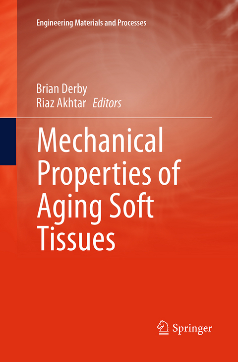 Mechanical Properties of Aging Soft Tissues - 