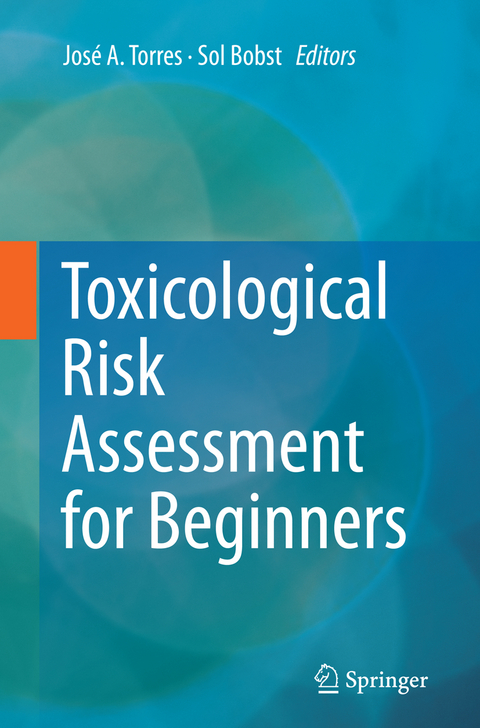 Toxicological Risk Assessment for Beginners - 