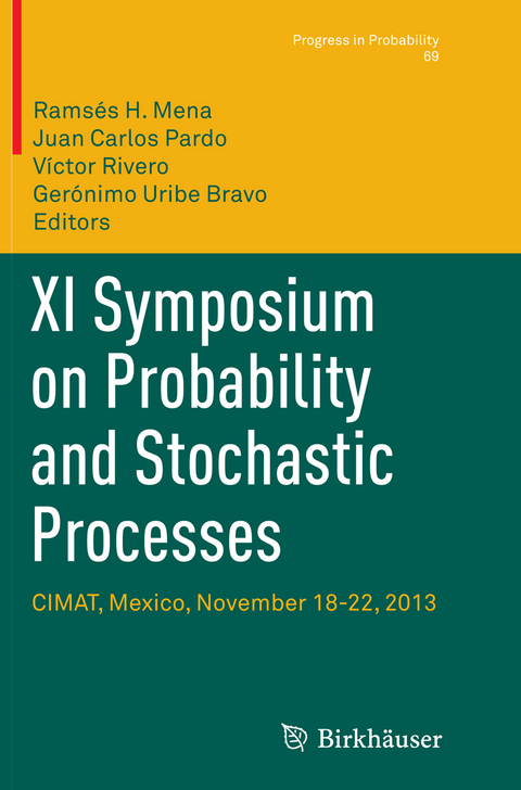 XI Symposium on Probability and Stochastic Processes - 