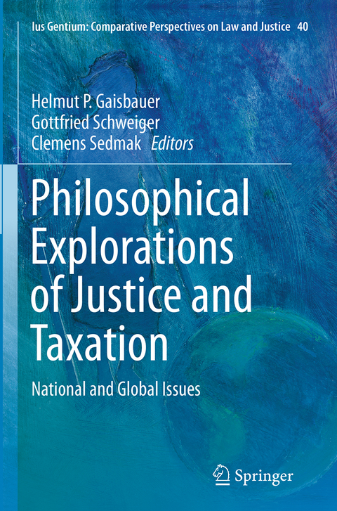 Philosophical Explorations of Justice and Taxation - 