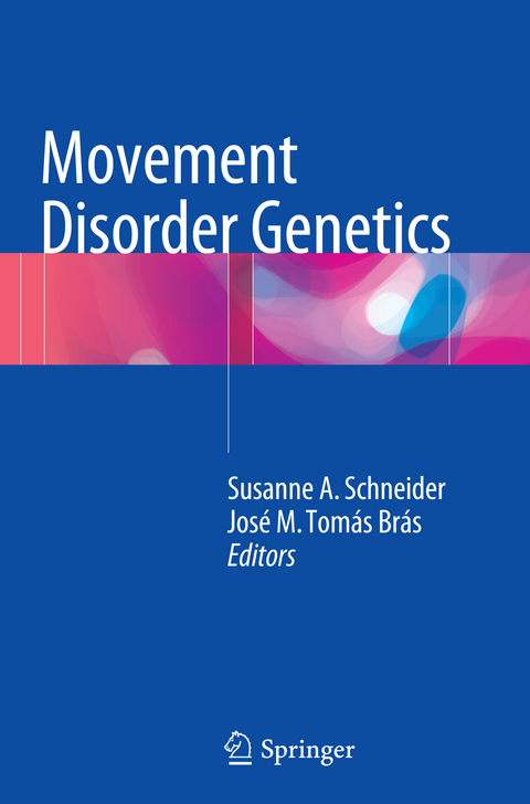 Movement Disorder Genetics - 