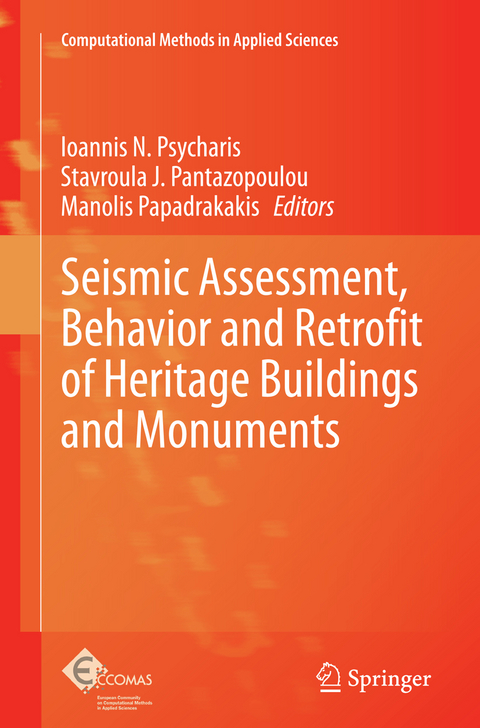 Seismic Assessment, Behavior and Retrofit of Heritage Buildings and Monuments - 