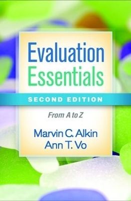 Evaluation Essentials, First Edition