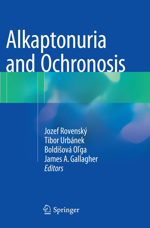 Alkaptonuria and Ochronosis - 