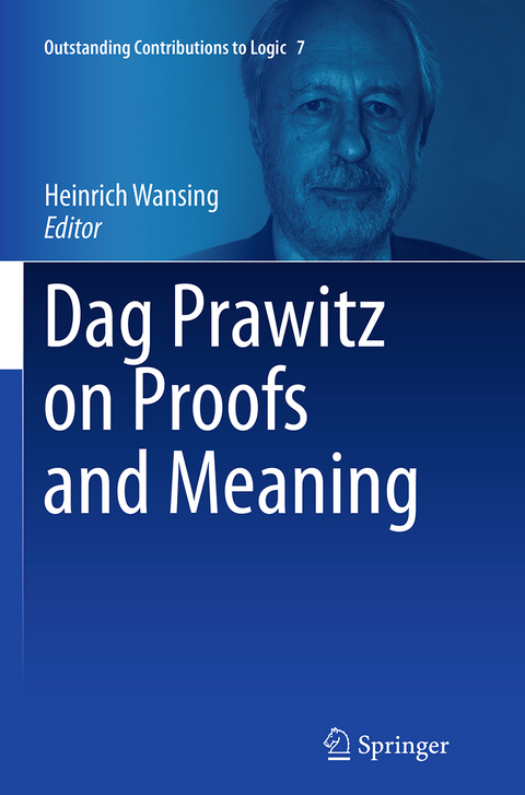 Dag Prawitz on Proofs and Meaning - 