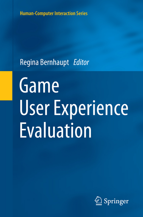 Game User Experience Evaluation - 