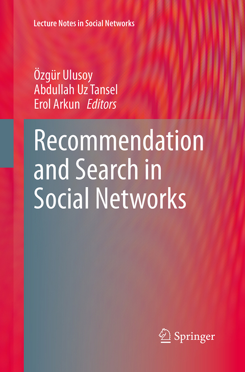 Recommendation and Search in Social Networks - 