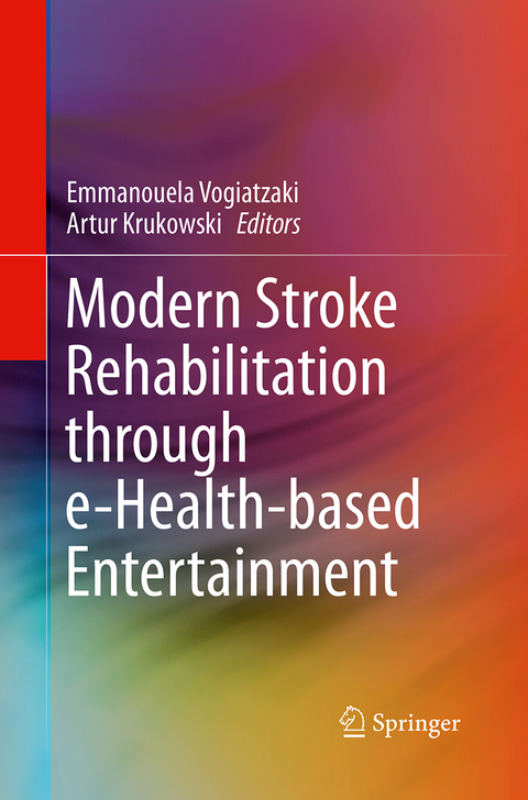 Modern Stroke Rehabilitation through e-Health-based Entertainment - 