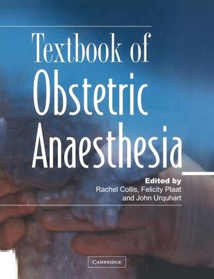 Textbook of Obstetric Anaesthesia - 