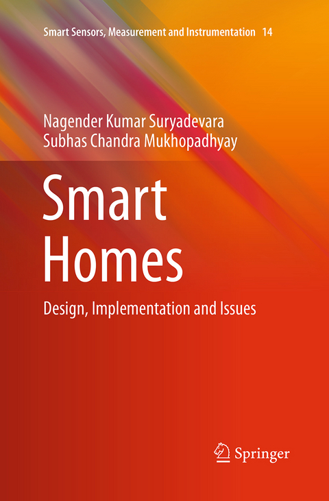 Smart Homes - Nagender Kumar Suryadevara, Subhas Chandra Mukhopadhyay