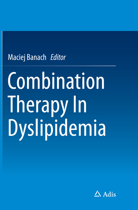 Combination Therapy In Dyslipidemia - 