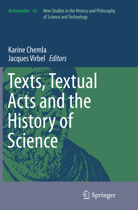 Texts, Textual Acts and the History of Science - 