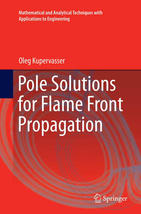 Pole Solutions for Flame Front Propagation - Oleg Kupervasser