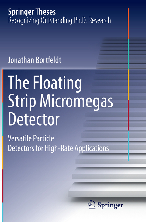 The Floating Strip Micromegas Detector - Jonathan Bortfeldt