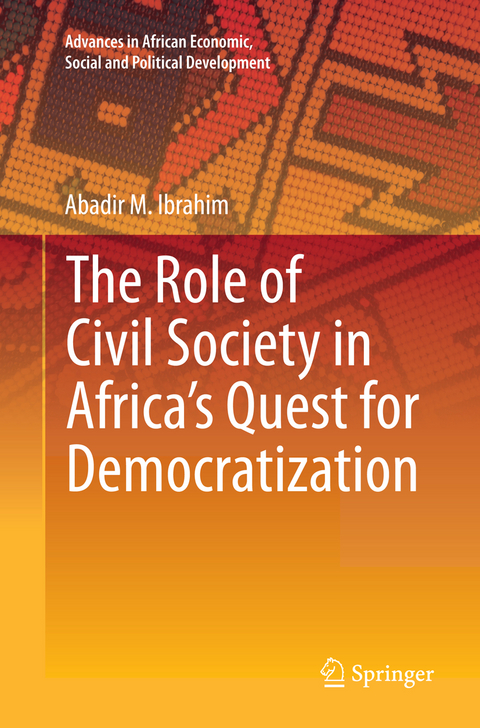 The Role of Civil Society in Africa’s Quest for Democratization - Abadir M. Ibrahim