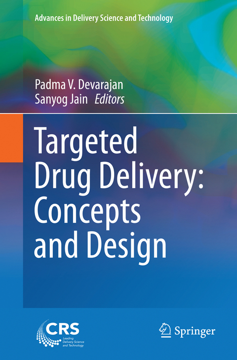 Targeted Drug Delivery : Concepts and Design - 