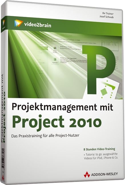 Projektmanagement mit Project 2010 - Video-Training - Josef Schwab,  video2brain