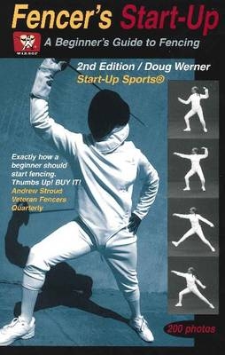 Fencer's Start-Up - Doug Werner