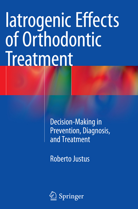 Iatrogenic Effects of Orthodontic Treatment - Roberto Justus