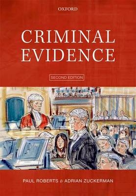 Criminal Evidence - Paul Roberts, Adrian Zuckerman