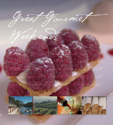 Ea Great Gourmet Weekends in Australia -  Explore Australia