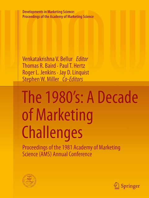 The 1980’s: A Decade of Marketing Challenges - 