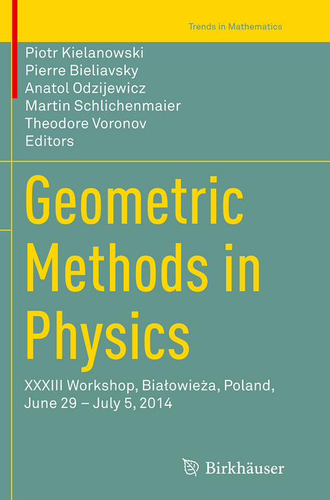 Geometric Methods in Physics - 