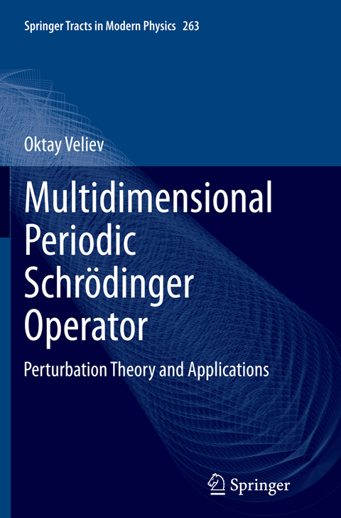 Multidimensional Periodic Schrödinger Operator - Oktay Veliev