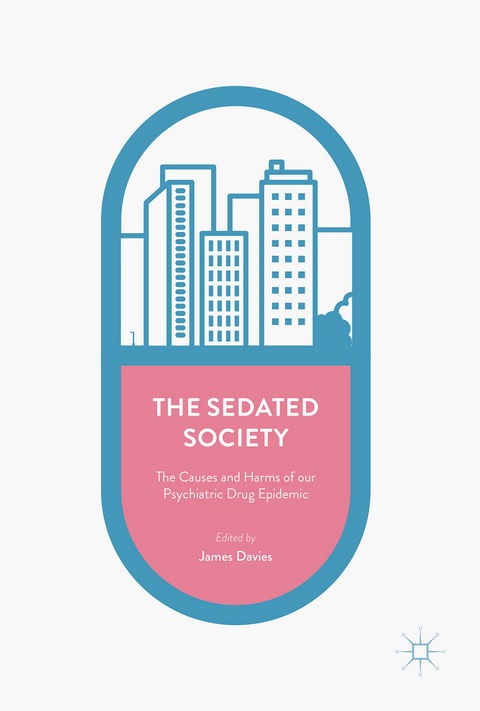 The Sedated Society - 