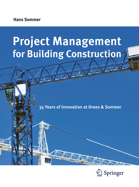 Project Management for Building Construction - Hans Sommer