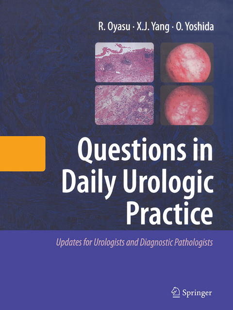 Questions in Daily Urologic Practice - Ryoichi Oyasu, Ximing J. Yang, Osamu Yoshida