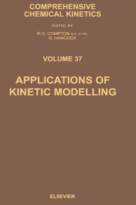 Applications of Kinetic Modelling - 