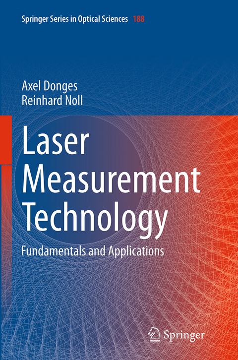 Laser Measurement Technology - Axel Donges, Reinhard Noll