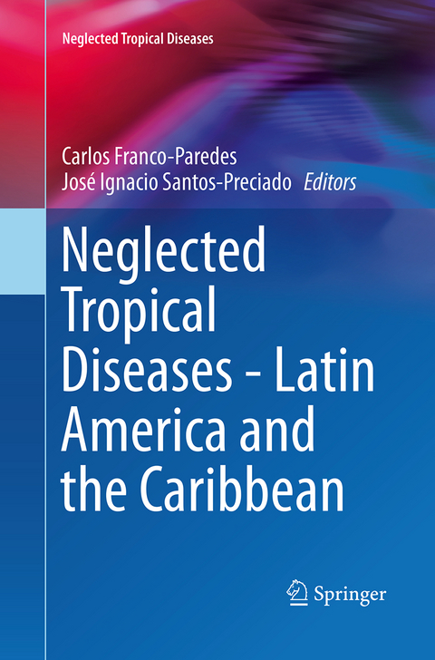 Neglected Tropical Diseases - Latin America and the Caribbean - 