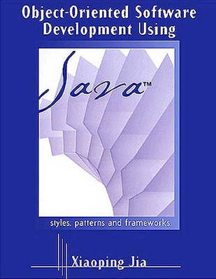 Object-Oriented Software Development in Java - Xiaoping Jia