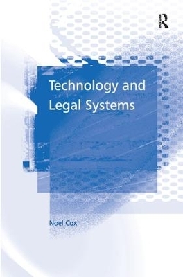 Technology and Legal Systems - Noel Cox