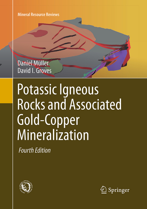 Potassic Igneous Rocks and Associated Gold-Copper Mineralization - Daniel Müller, David I. Groves