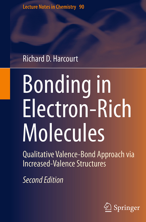 Bonding in Electron-Rich Molecules - Richard D. Harcourt