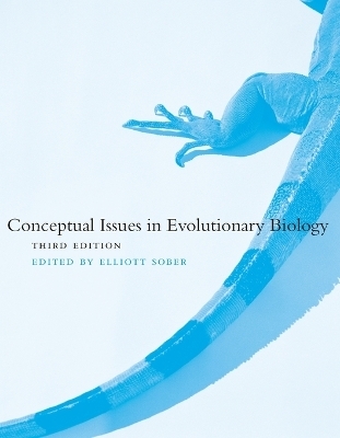 Conceptual Issues in Evolutionary Biology - 