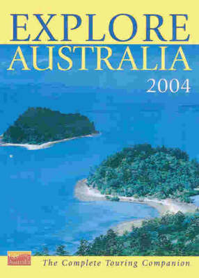 Explore Australia 2004 -  Explore Australia