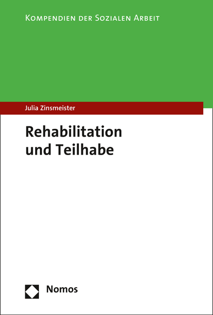 Rehabilitation und Teilhabe - Julia Zinsmeister