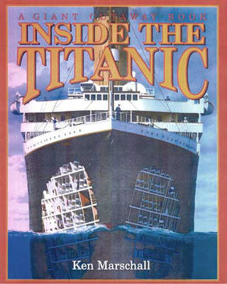 Inside the "Titanic" - Hugh Brewster